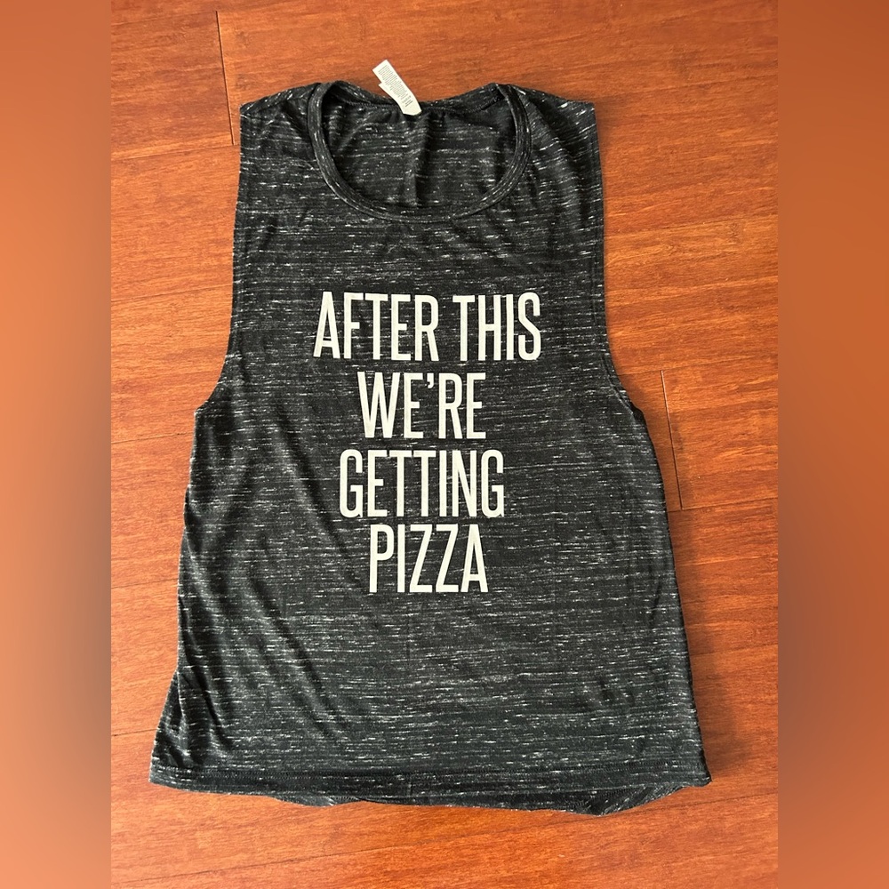 “After This We’re Getting Pizza” Black Sleeveless Muscle Tank